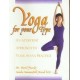Yoga for Your Type: An Ayurvedic Approach to Your Asana Practice (Paperback) by M. S. Sandra Summerfield Kozak, Dr David Frawley, David Frawley